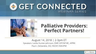 Palliative Providers: Perfect Partners!