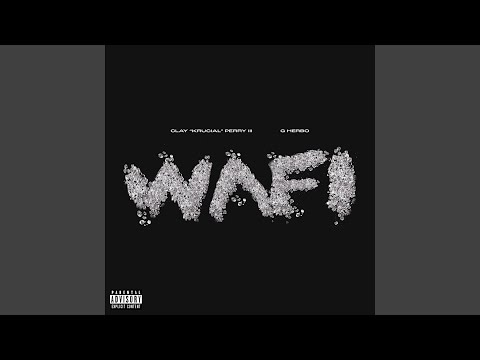 Wafi (feat. G Herbo)