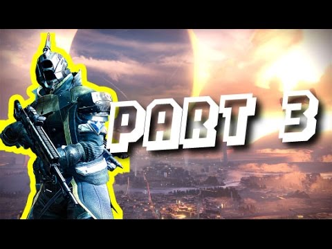 *NEW* Destiny Walkthrough - Part 3 (Destiny Campaign Gameplay - EXO Hunter) PS4 Beta 1080p HD
