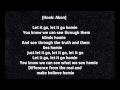 Wiz Khalifa ft. Akon -- Let It Go Lyrics 