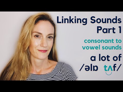 Linking Sounds Part 1 | Consonant to Vowel | Speak Fluently