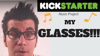 Punk Cover Moose Kickstarter music MY GLASSES?