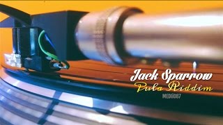 Jack Sparrow - Pula Riddim