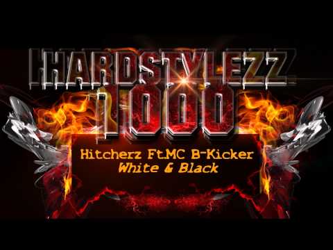 Hitcherz Ft.MC B-Kicker - White & Black