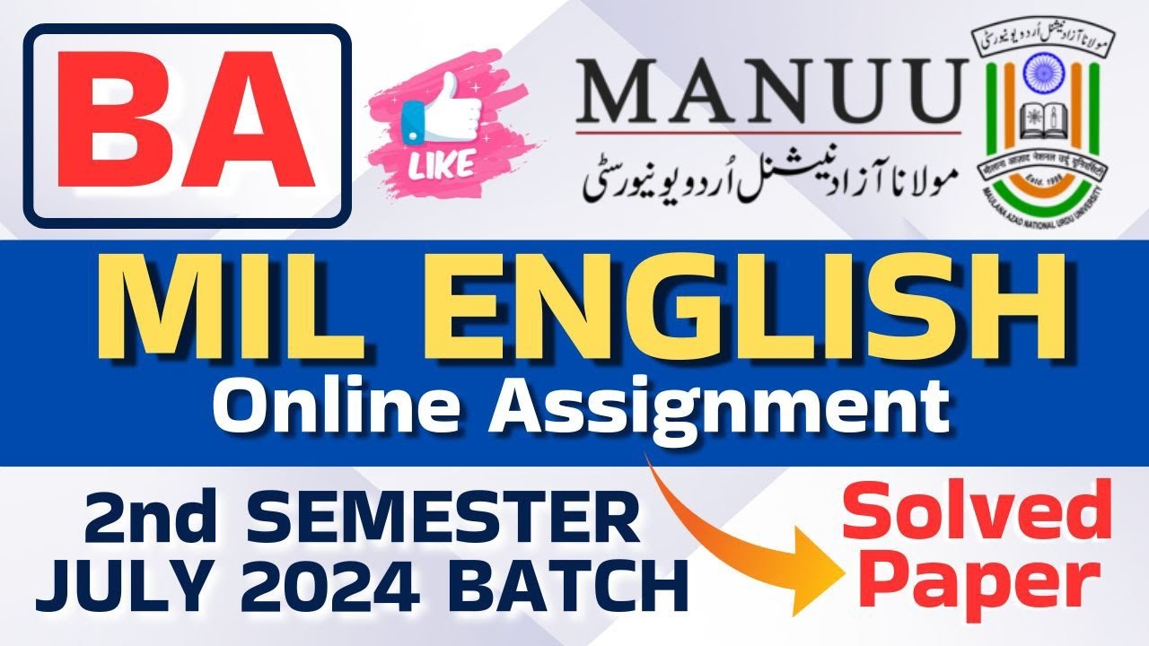 MANUU BA MIL English Online Assignment 2nd SEMESTER JULY 2024 BATCH | Online Assignment BA English