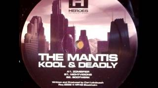 The Mantis - Bootwerk