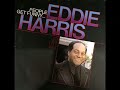 A FLG Maurepas upload - Eddie Harris - La Carnival - Latin Jazz