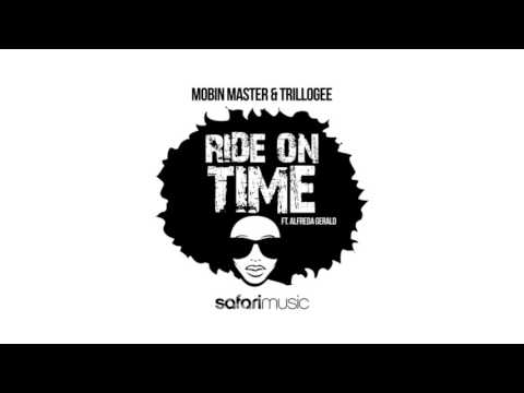 Mobin Master and Trillogee - Ride on time feat Alfreda Gerald | Teaser | 07 Aug 2016