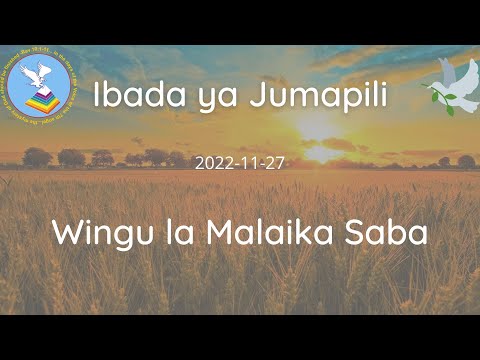 2022-11-27 || Wingu la Malaika Saba