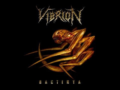 Vibrion - Bacterya (Full Album)