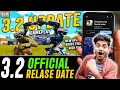 FINALLY!! CONFIRMED OFFICIAL BGMI 3.2 UPDATE RELEASE DATE AND TIME | Faroff