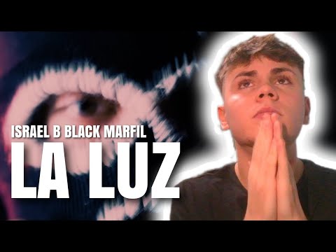 REACCIÓN a ISRAEL B, LOWLIGHT, BLACK MARFIL - LA LUZ
