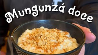 MUNGUNZÁ CREMOSO E A CIÊNCIA DO MILHO PERFEITO | CANSEI DE SER CHEF #mungunzá #canjicadoce #receita 