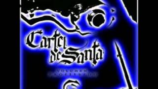 Puro Cartel Para rriba Cartel de Santa