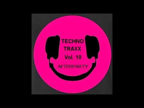 Techno Traxx AfterParty Vol. 10 - 02 Art Of Trance - Madagascar (Domi Nation Mix)