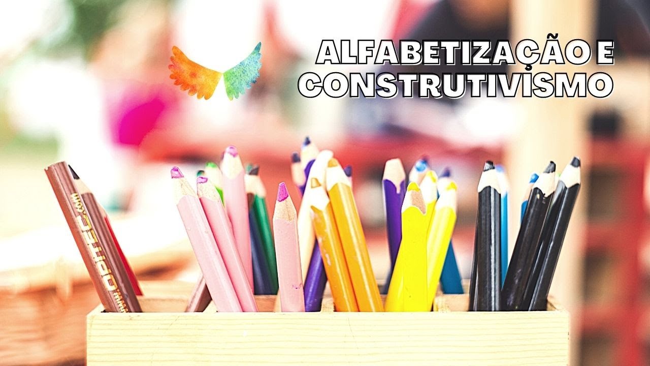 ALFABETIZAÇÃO E CONSTRUTIVISMO