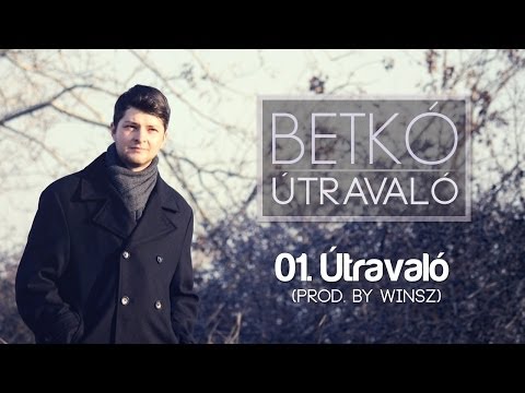 Betkó - Útravaló (Prod. by Winsz)