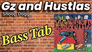 Snoop Dogg "Gz And Hustlas" Bass tab