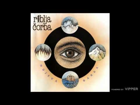 Riblja Čorba - Nojeva barka - (audio) - 1999 HI FI Centar