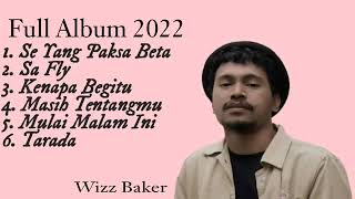 Download lagu full album wizz baker[][][]lagu sedih mp3