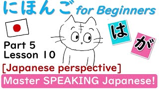 Download lagu SPEAK JAPANESE! はWA がGA Japanese Adjective-Basic Japanese Lesson for Beginners Part5 L10 JLPTN5 mp3