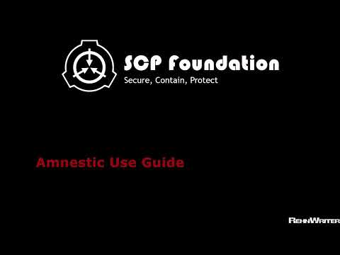 Amnestic Use Guide - SCP Tale
