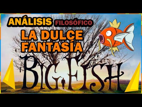 ANALYSIS of "Big Fish" - Philosophy