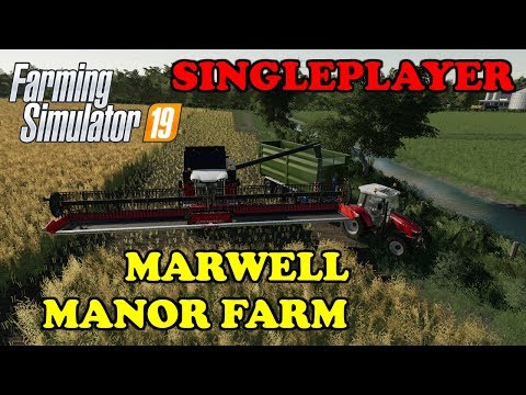 Farming Simulator 19 | Marwell Manor Farm | EP1 | Timelapse | Playing the way I want