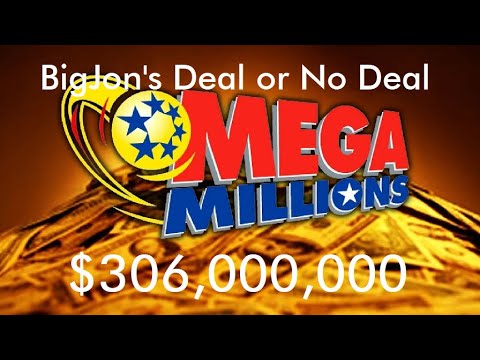 BigJon's Deal or No Deal: Mega Millions Version ($306M)