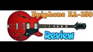 Video thumbnail for Epiphone EA-250 1970's Hollowbody Guitar Review by JandW Music