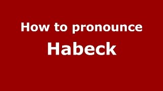 How to pronounce Habeck