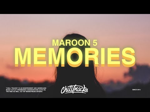 Maroon 5 – Memories (Lyrics)
