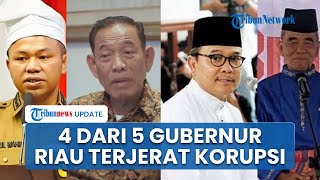 Abdul Wahid Terjaring OTT, Riau Jadi Provinsi Terkorup 2024, 4 Gubernur Terjerat Korupsi sejak 1998
