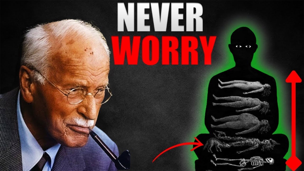 CARL JUNG’S SECRET TO STOP WORRYING FOREVER