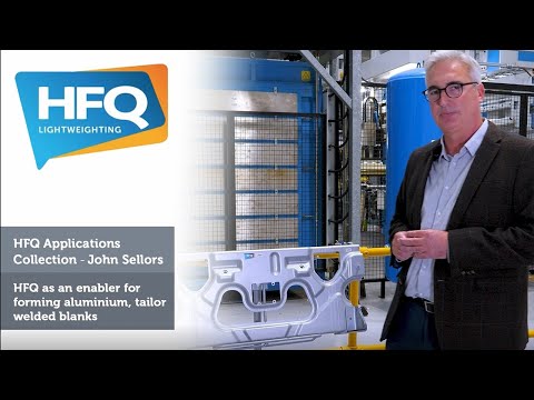 HFQ® Applications Collection - HFQ® as an enabler for Forming Aluminium Tailor Welded Blanks