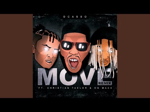 Move (feat. Christian Taelor & OG Maco) (Remix)