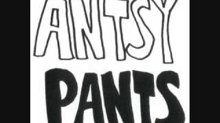 Antsy Pants-Amazing Kids Doing Amazing Shit