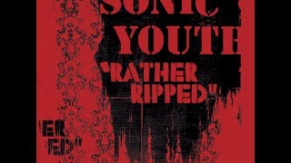 Sonic Youth Do You Believe In Rapture (Psychedelic Mix) (Japanese Bonus Track) (*)