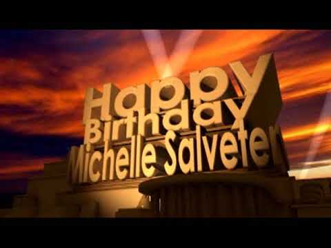 Happy Birthday Michelle Salveter