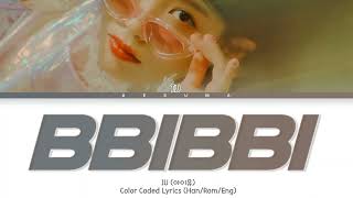Download lagu IU (아이유) – BBI BBI (삐삐) (Color Coded Lyrics Eng/Rom/Han) mp3 Download lagu IU (아이유) – BBI BBI (삐삐) (Color Coded Lyrics Eng/Rom/Han) mp3