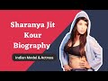 Sharanya Jit Kour Biography Age Family Web Series Bf Net Worth More