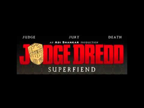 Judge Dredd Superfiend Trailer Song  - Street Punks on a Freight Train by Bryce Vine