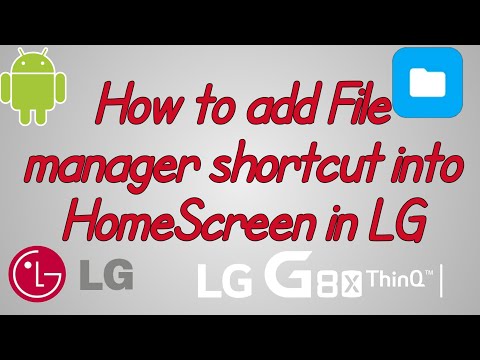 How to Access File manager in LG G8X | How to add File manager icon into home screen in LG G8X ThinQ
