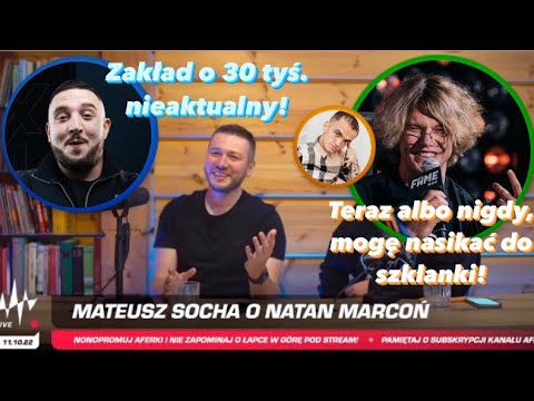 MATEUSZ SOCHA I BOXDEL O NATAN MARCOŃ! ,,Widać, że jest pogubiony…’’