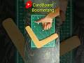 How To Make Boomerang With Cardboard Cardboard Boomerang Come Back Boomerang Shorts