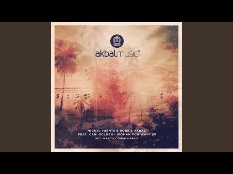 Woman You Want (Marcin Czubala Remix)