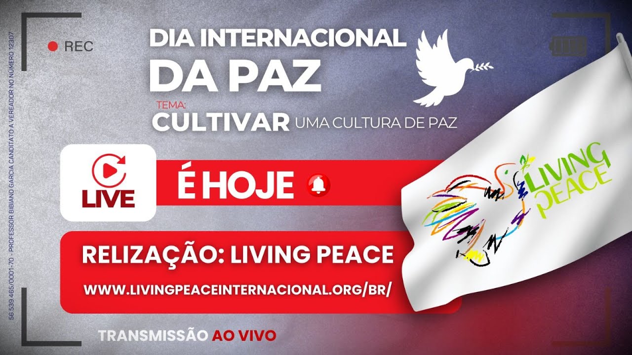LIVE LIVING PEACE: Cultivar uma cultura de paz.