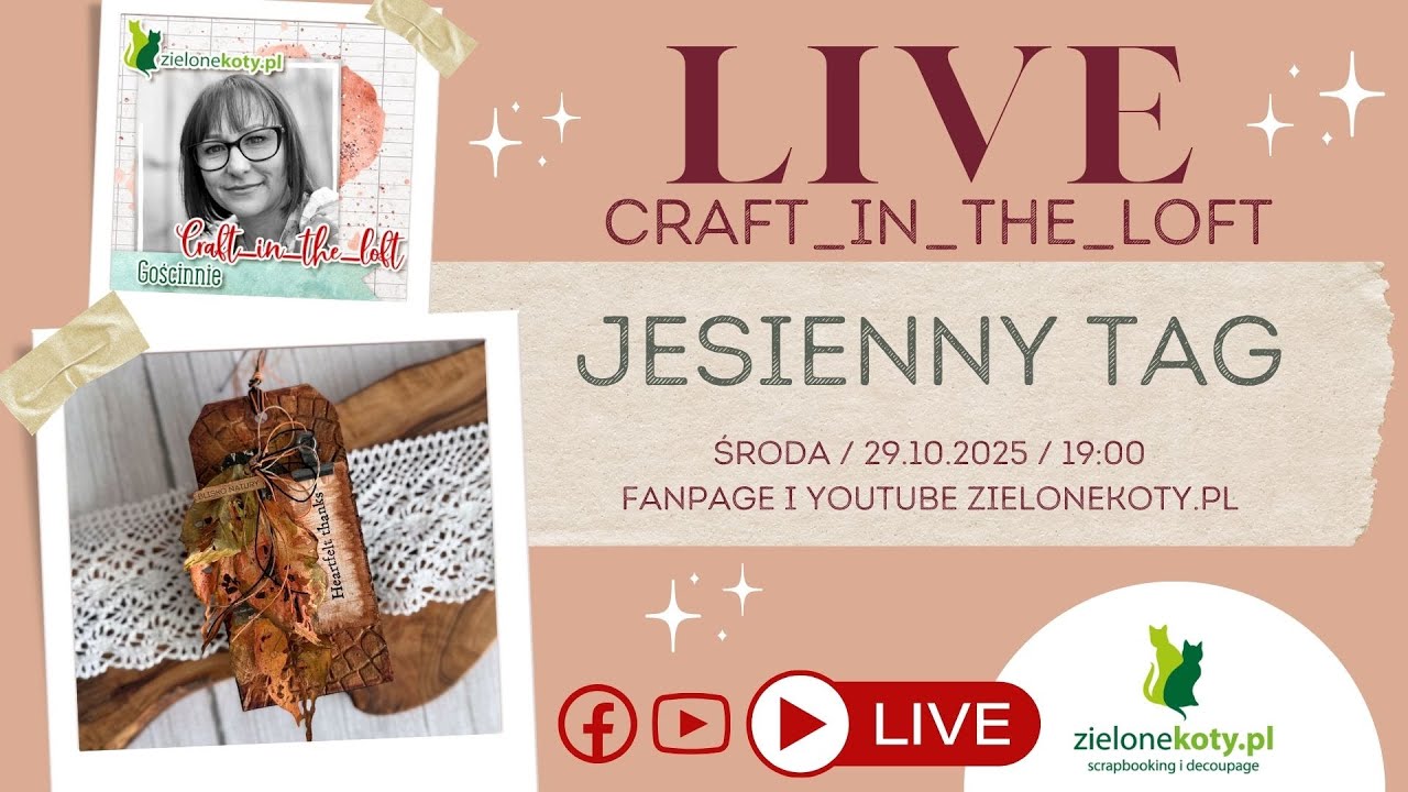 Jesienny tag z transmisji LIVE | craft_in_the_loft