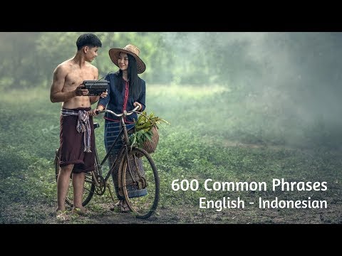 600 Common Phrases English Indonesian (Frasa Umum Inggris - Indonesia)
