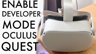 How To Enable Developer Mode On Oculus Quest 2! (2022)